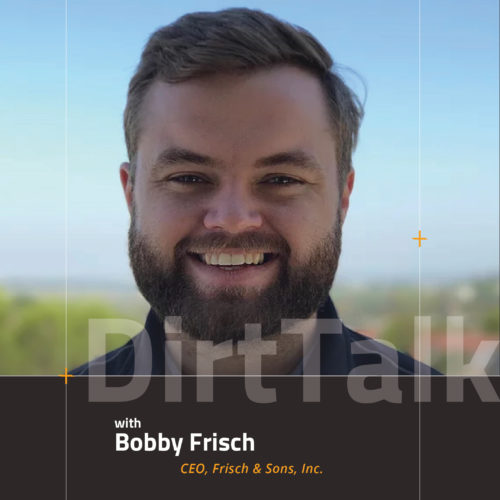Dirt Talk - Bobby Frisch
