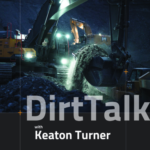 Dirt Talk - with Keaton Turner